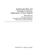 Earthquake Risk And Damage Functions: Application To New Madrid Business & Technology