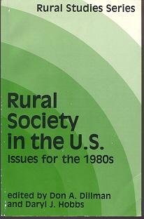 Rural Society In The U.s.: Issues For The 1980s Social Sciences