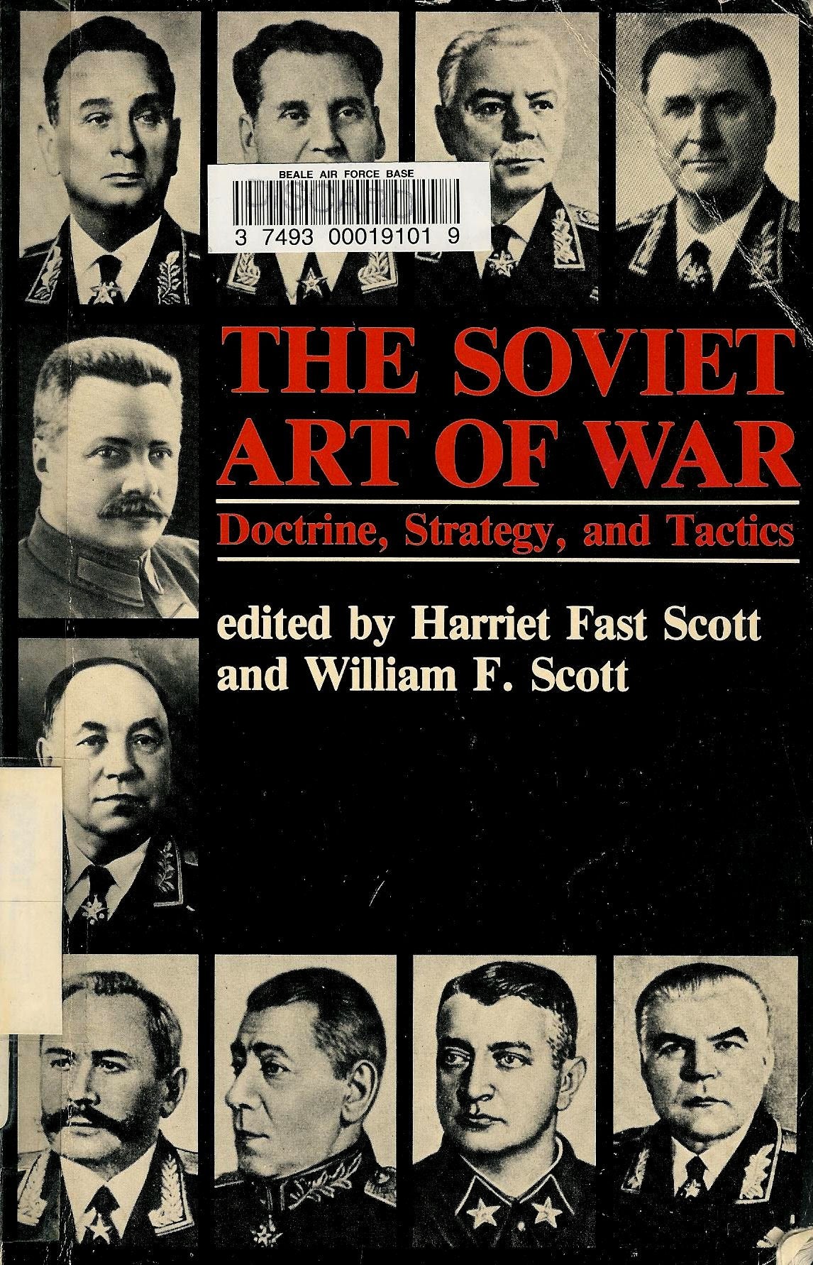 The Soviet Art Of War: Doctrine, Strategy, And Tactics Social Sciences