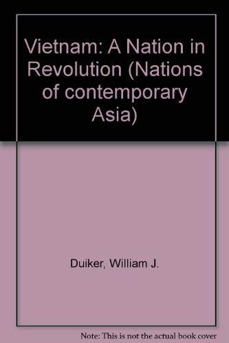 Vietnam: A Nation In Revolution Politics & History