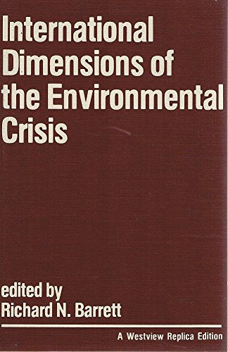 International Dimensions Of The Environmental Crisis Business, Finance & Career
