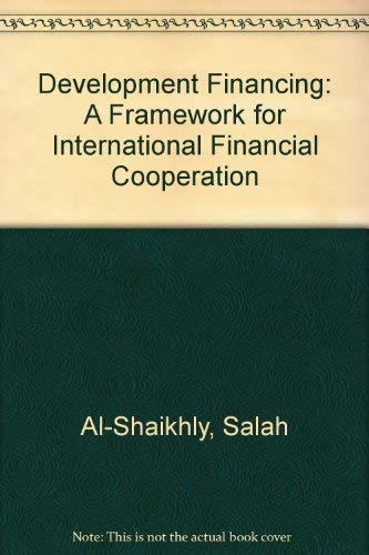 Product Image: Development Financing: A Framework For International Financial Cooperation