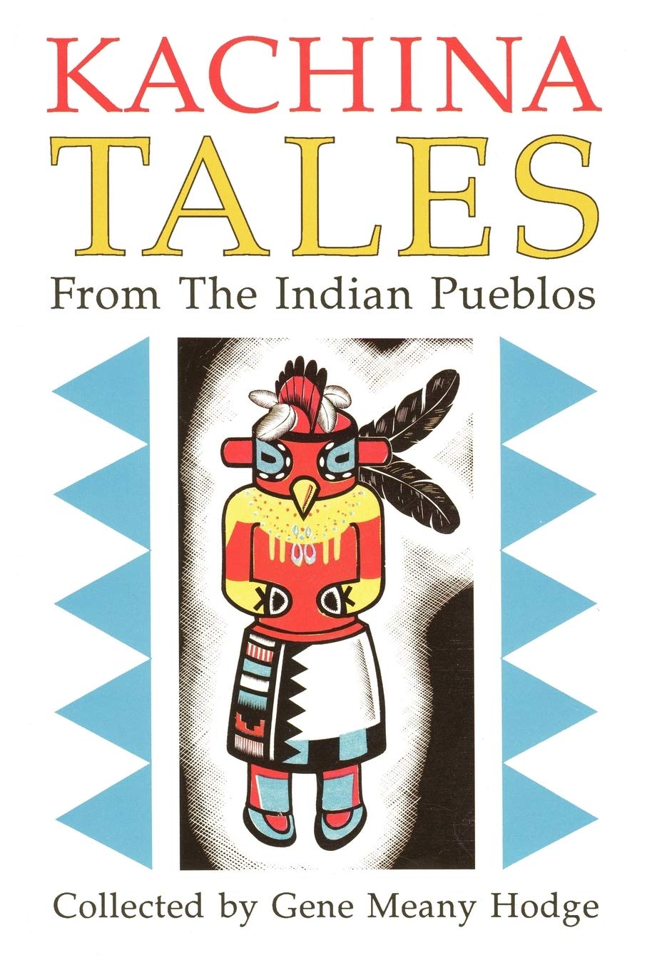 Kachina Tales from the Indian Pueblos book