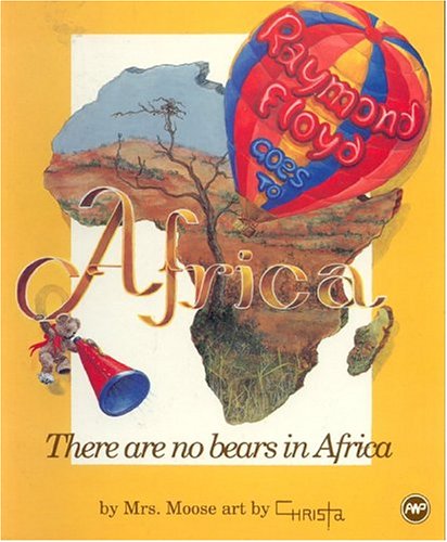 Raymond Floyd Goes to Africa or There Are No Bears in Africa Non-fiction