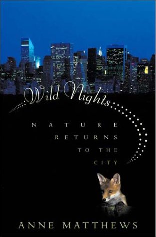Wild Nights: Nature Returns to the City Mathematics