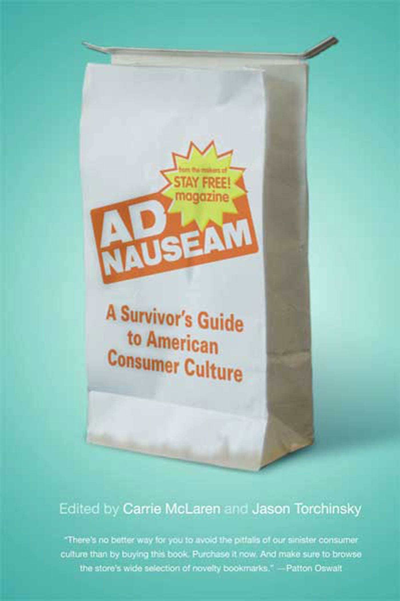 Ad Nauseam: A Survivor's Guide to American Consumer Culture Law