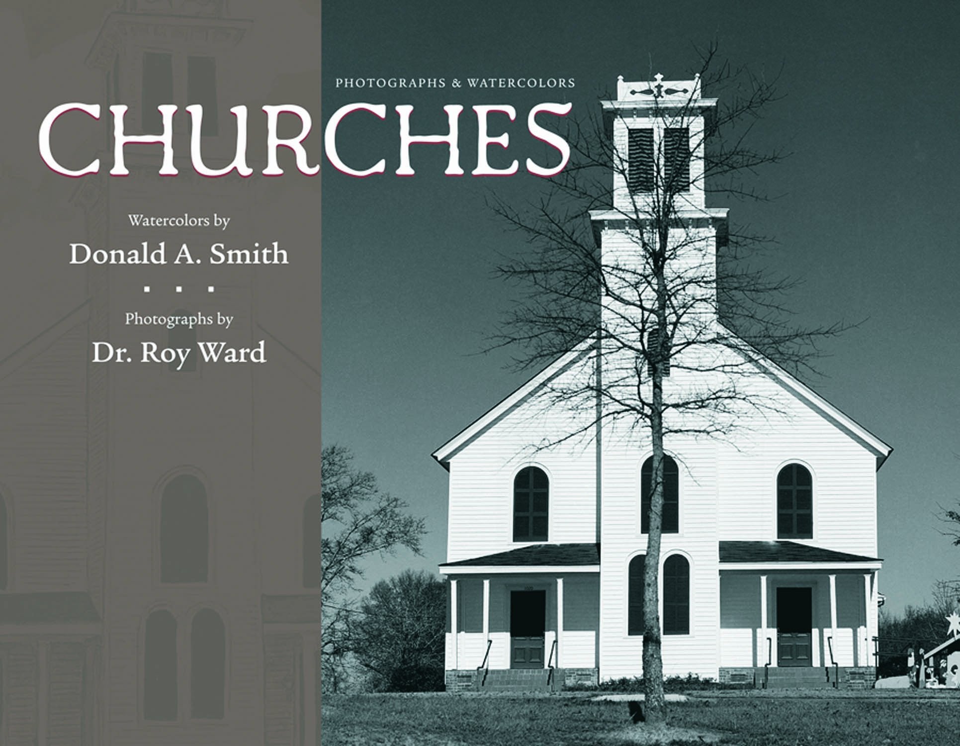 Churches: Photographs & Watercolors (H641/Mrc) Film, Art & Culture