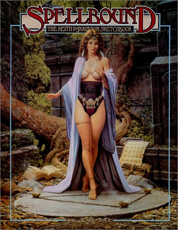 Spellbound: The Keith Parkinson Sketch Book Contemporary literature