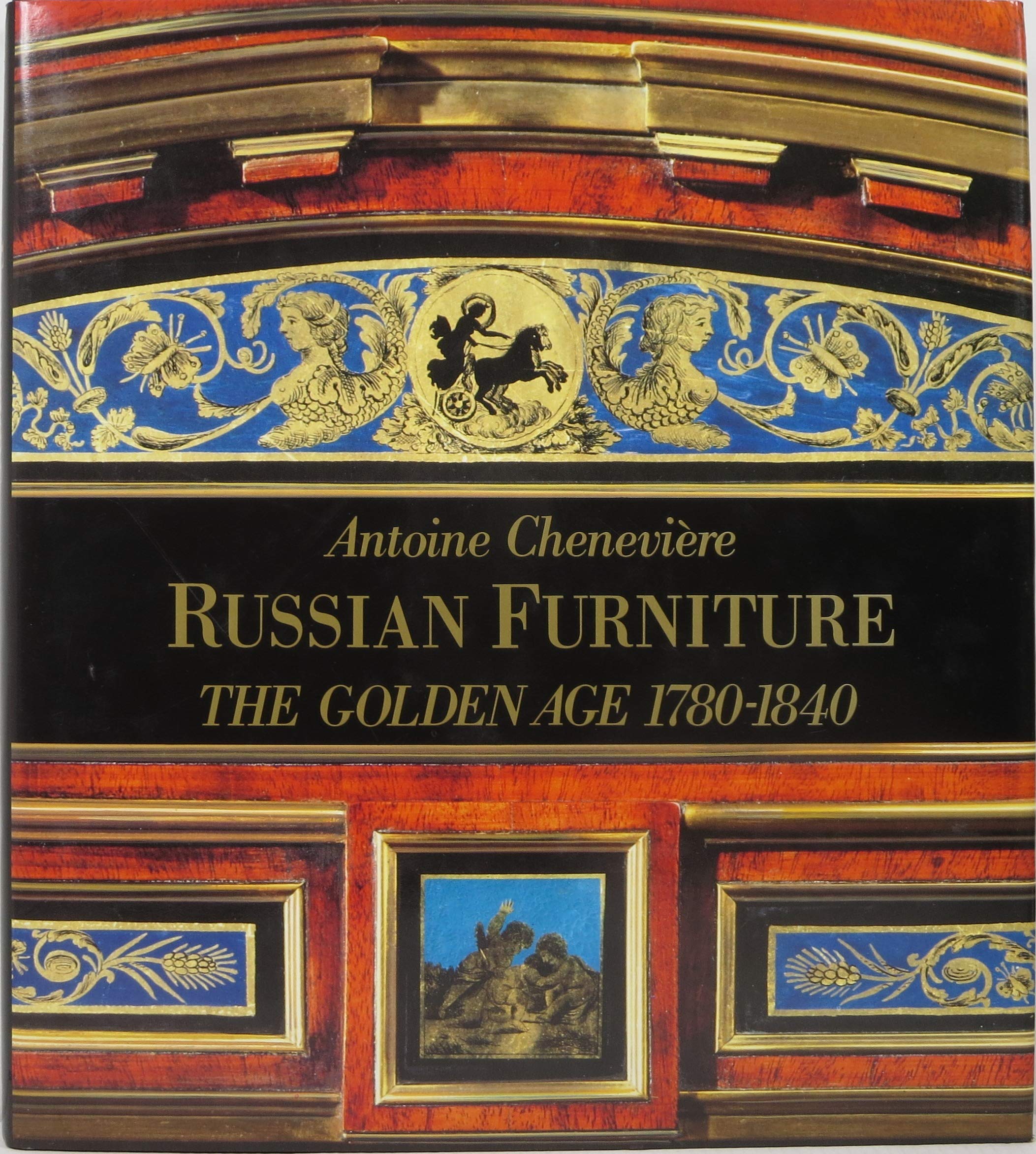 Russian Furniture: The Golden Age 1780-1840 Hobbies & Crafts