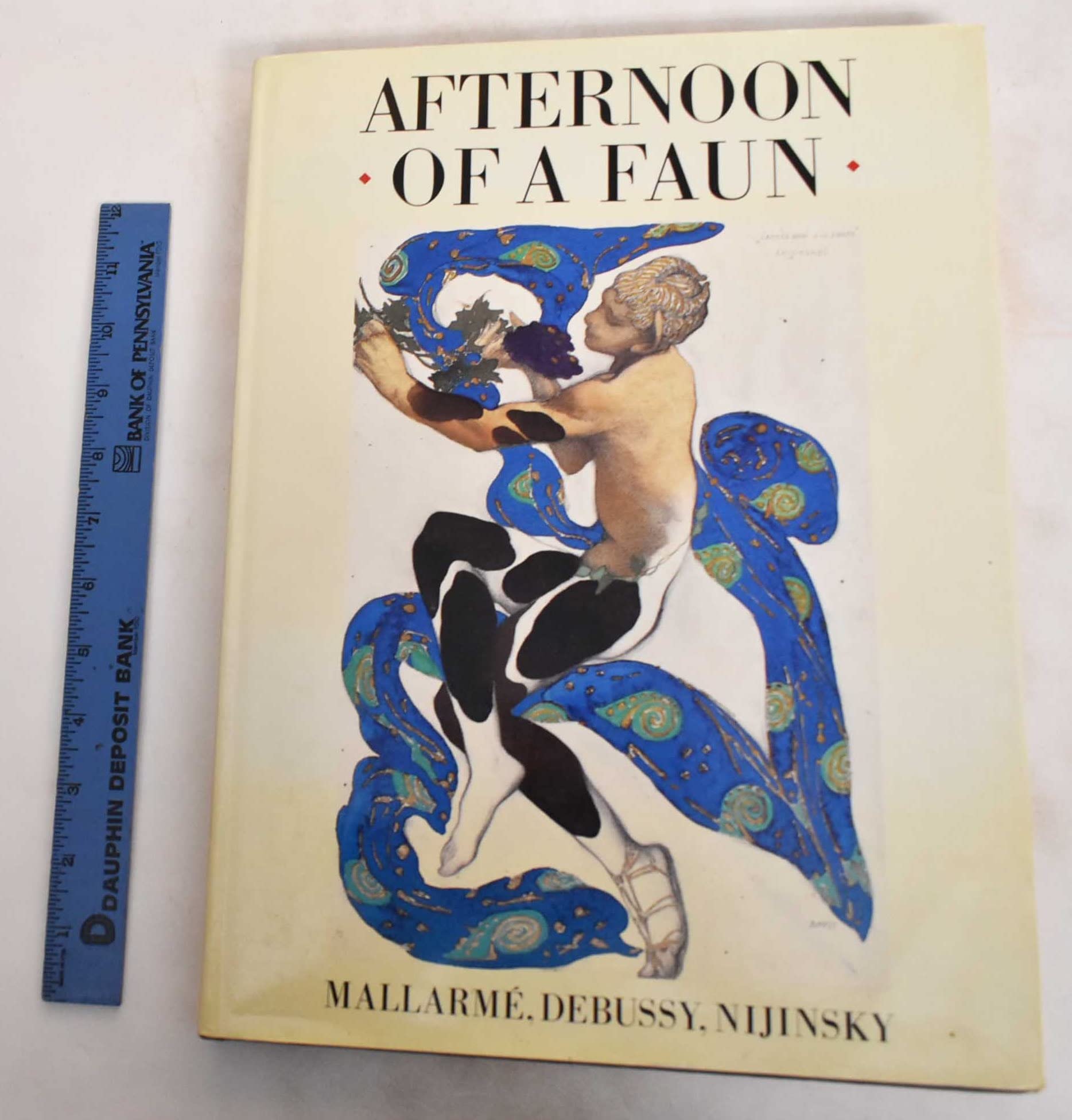Afternoon of a Faun: Mallarme, Debussy, Nijinsky Film, Art & Culture