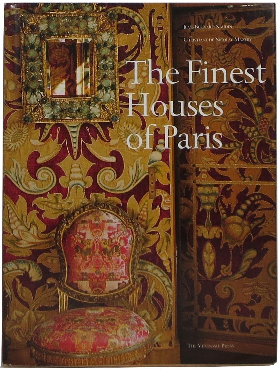 The Finest Houses Of Paris Film, Art & Culture