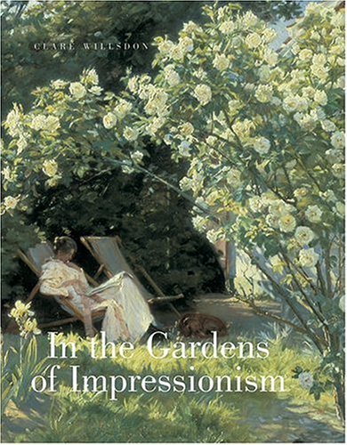 In The Gardens Of Impressionism Books