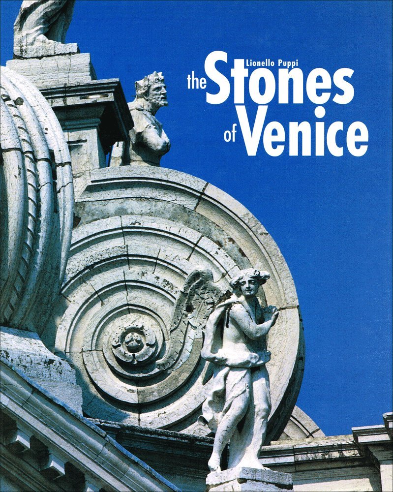 Stones of Venice Architecture