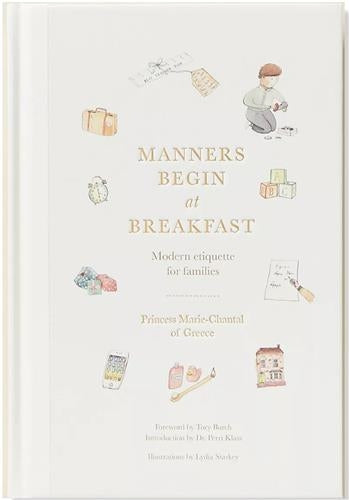 Manners Begin at Breakfast : Modern Etiquette for Families (Revised and Updated Edition) Social Sciences