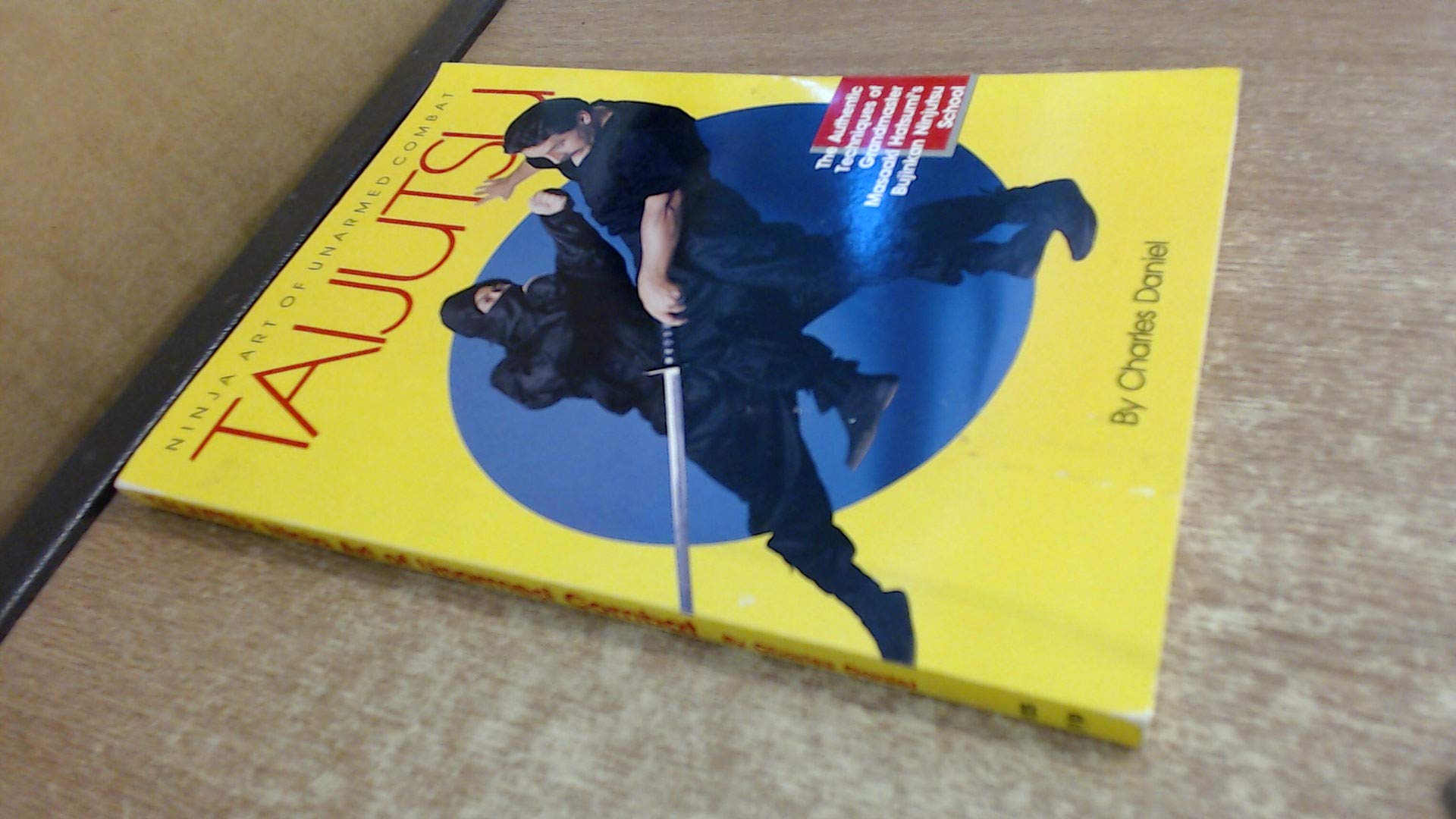 Taijutsu: Ninja Art of Unarmed Combat Leisure & Fun