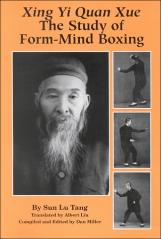 Xing Yi Quan Xue: The Study of Form-Mind Boxing Leisure & Fun