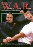 Within Arm's Reach: W.A.R. for the Elite Professional Leisure & Fun