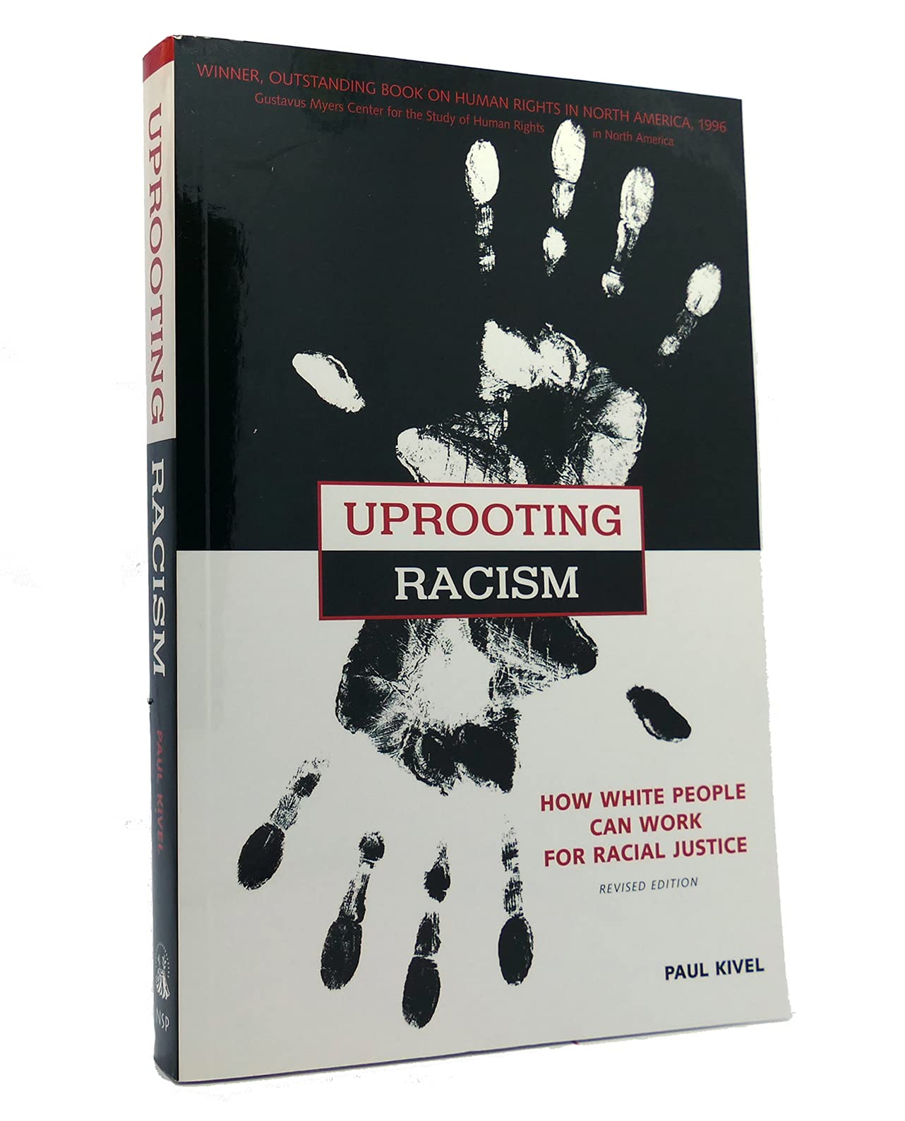 Uprooting Racism: How White People Can Work for Racial Justice Books