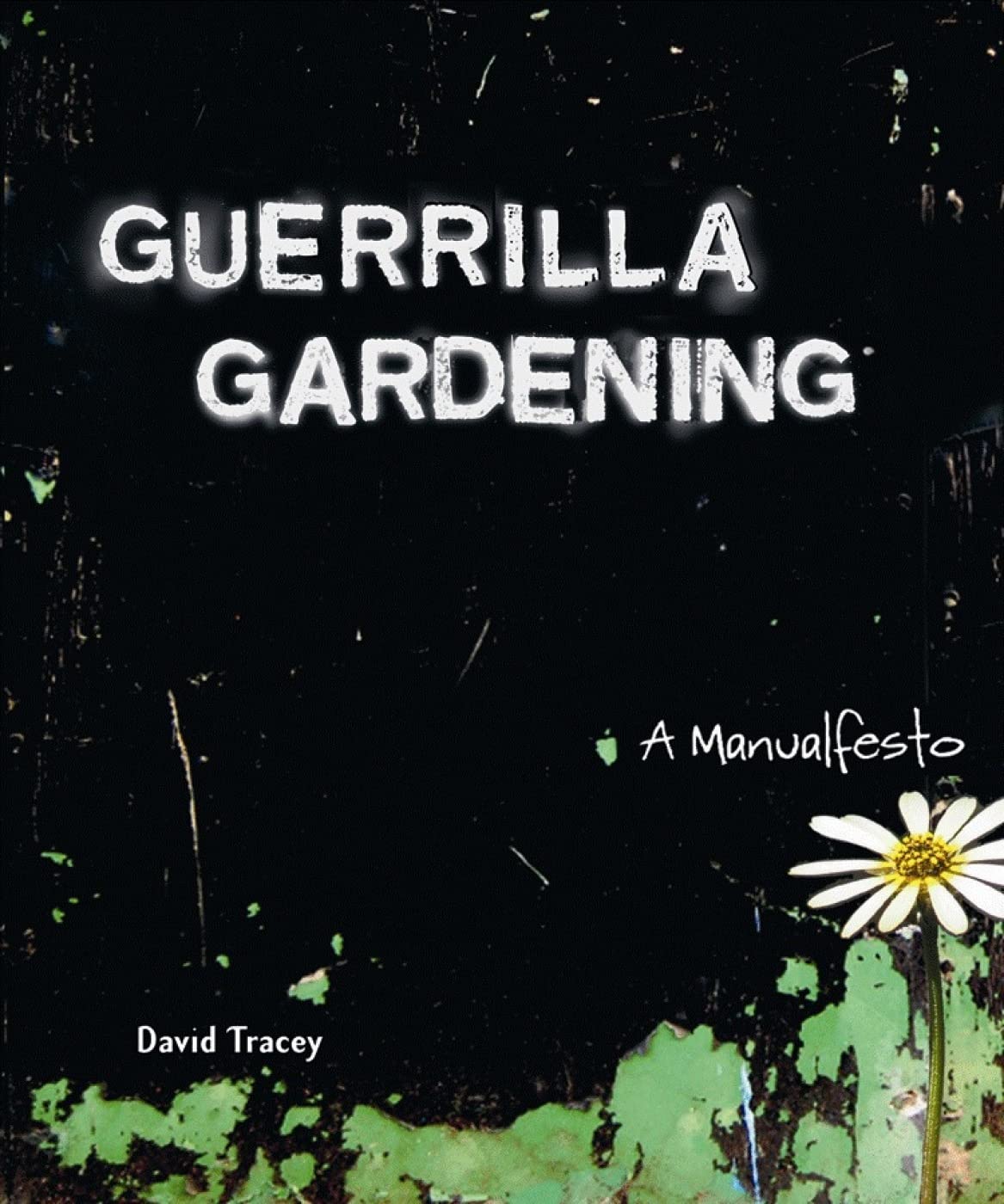 Guerrilla Gardening Books