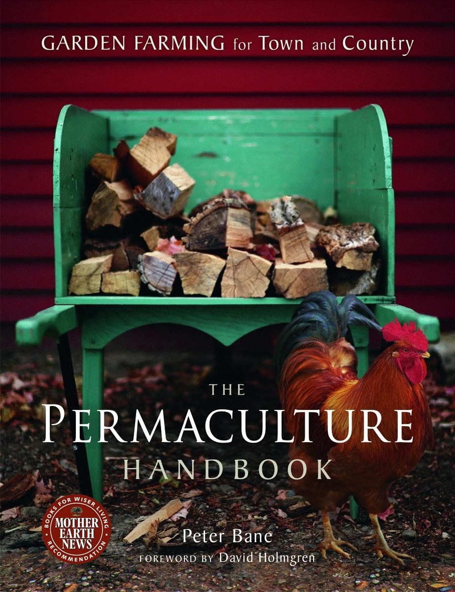 Permaculture Handbook: Garden Farming for Town and Country Garden & Plants
