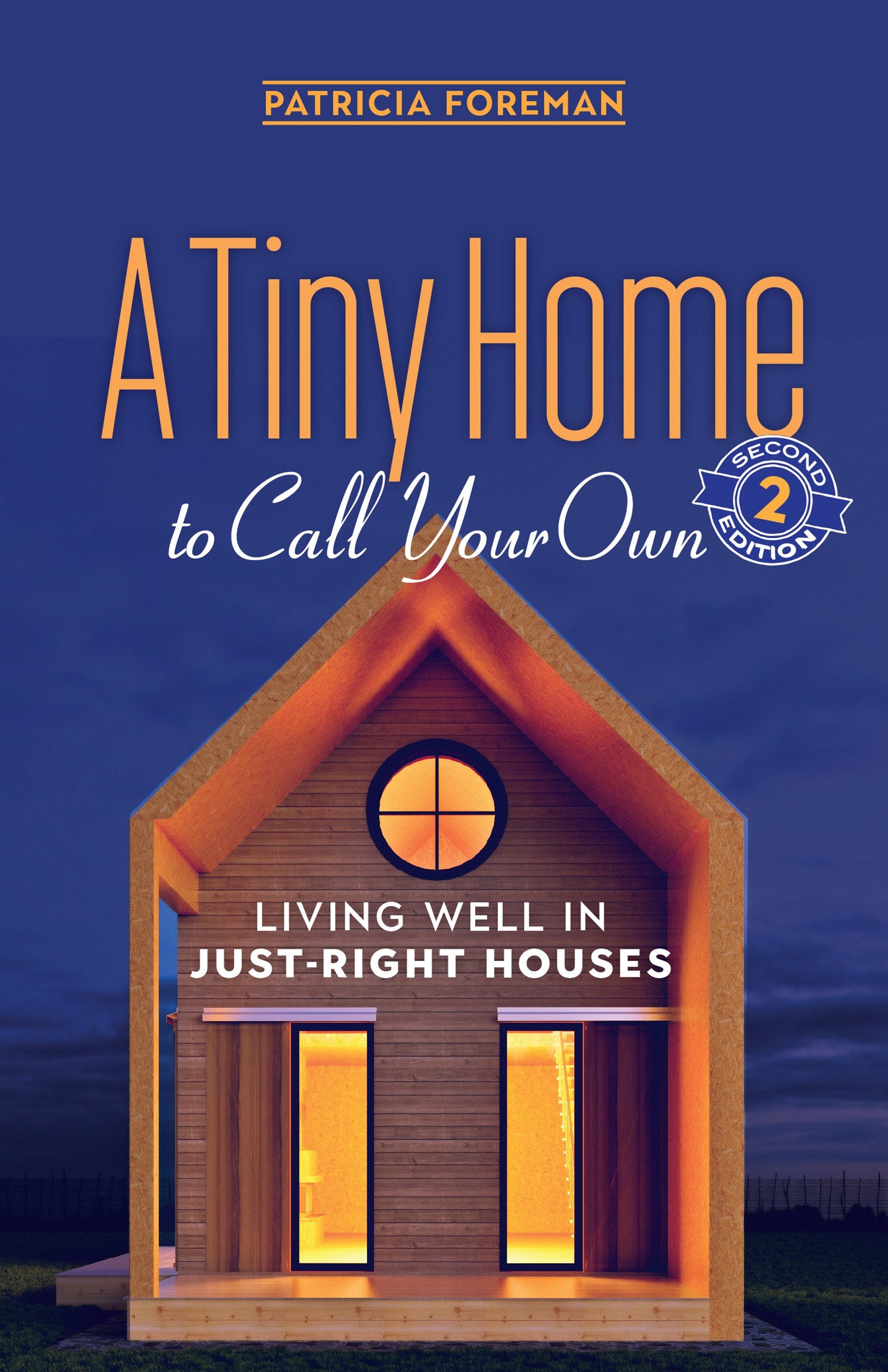 Tiny Home to Call Your Own: Living Well in Just-Right Houses Social Sciences
