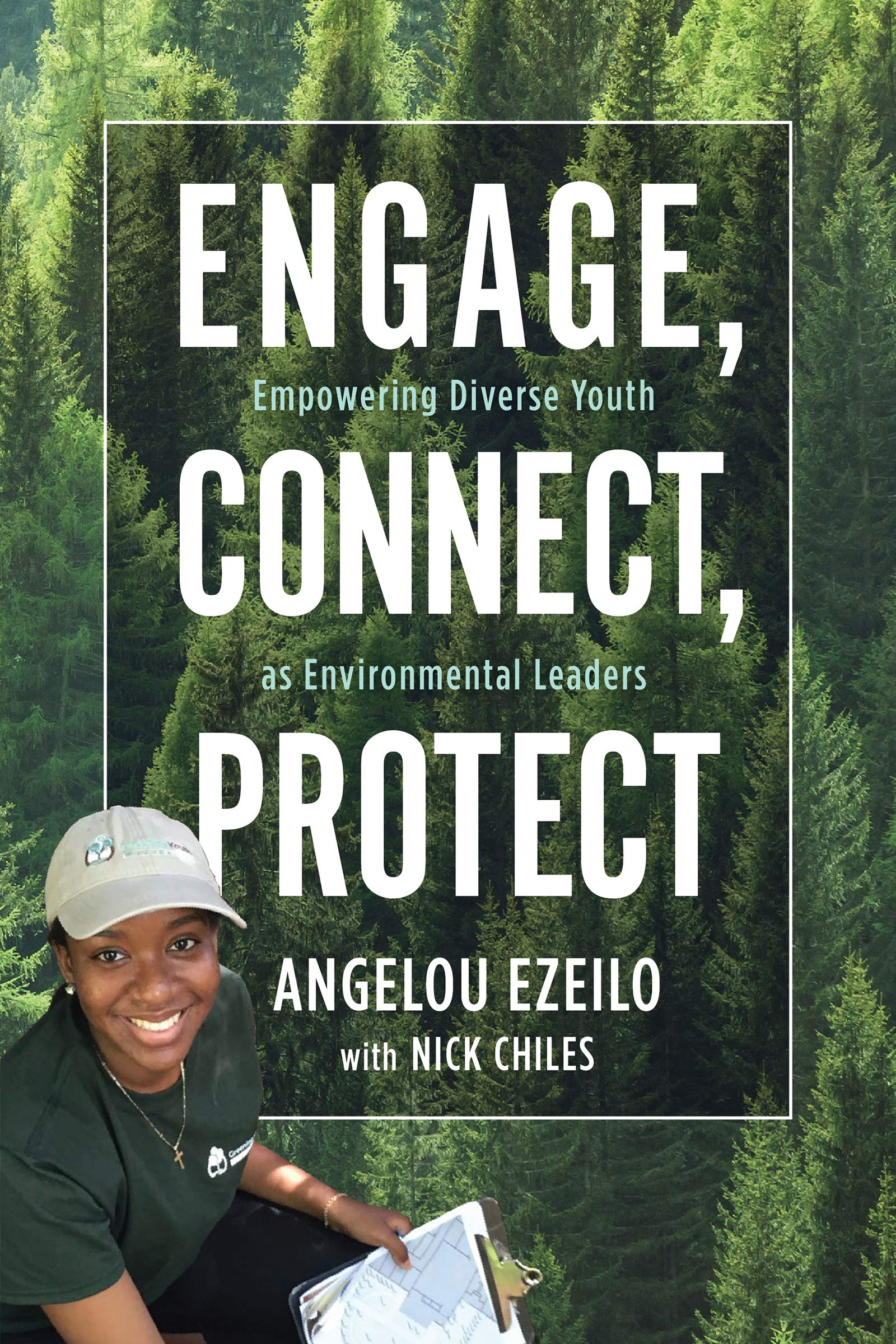 Engage, Connect, Protect: Empowering Diverse Youth as Environmental Leaders Social Sciences