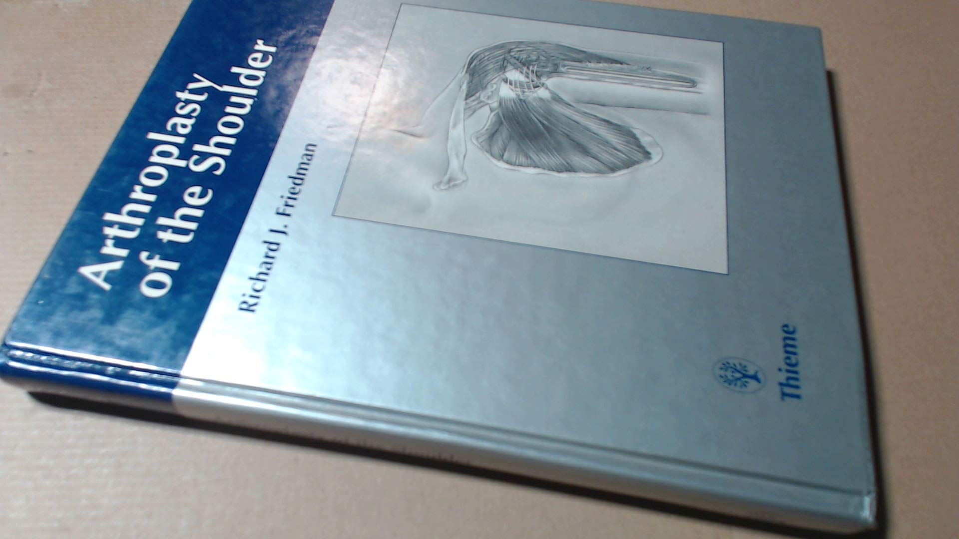 Arthroplasty of the Shoulder Medicine