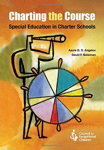 Charting the Course: Special Education in Charter Schools General education