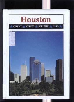 Houston (Great Cities of the USA) book