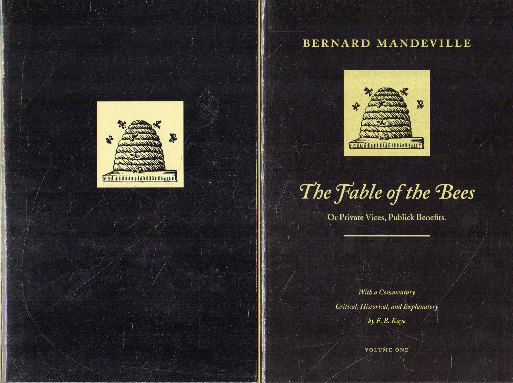 The Fable of the Bees: Or Private Vices, Publick Benefits Law