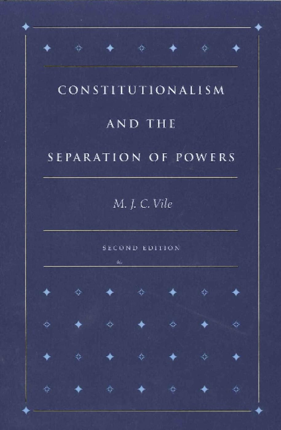 Constitutionalism & the Separation of Powers, 2nd Edition Law