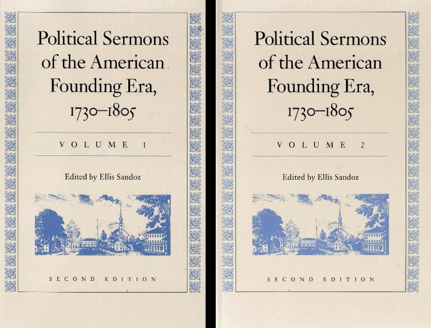 Political Sermons of the American Founding Era, 1730-1805: Volumes 1 & 2 - 2nd Edition Social Sciences