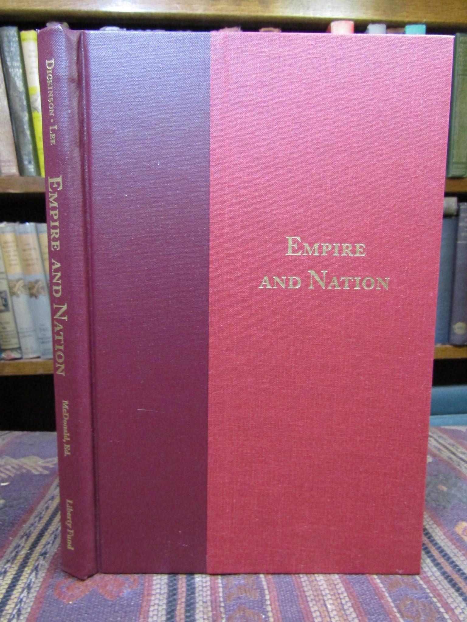 McDonald, F: Empire & Nation, 2nd Edition: Letters from a Farmer in Pennsylvania : Letters from the Federal Farmer Essays & Short Stories