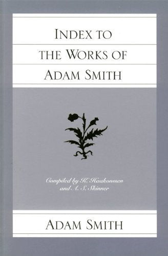 Index to the Works of Adam Smith book