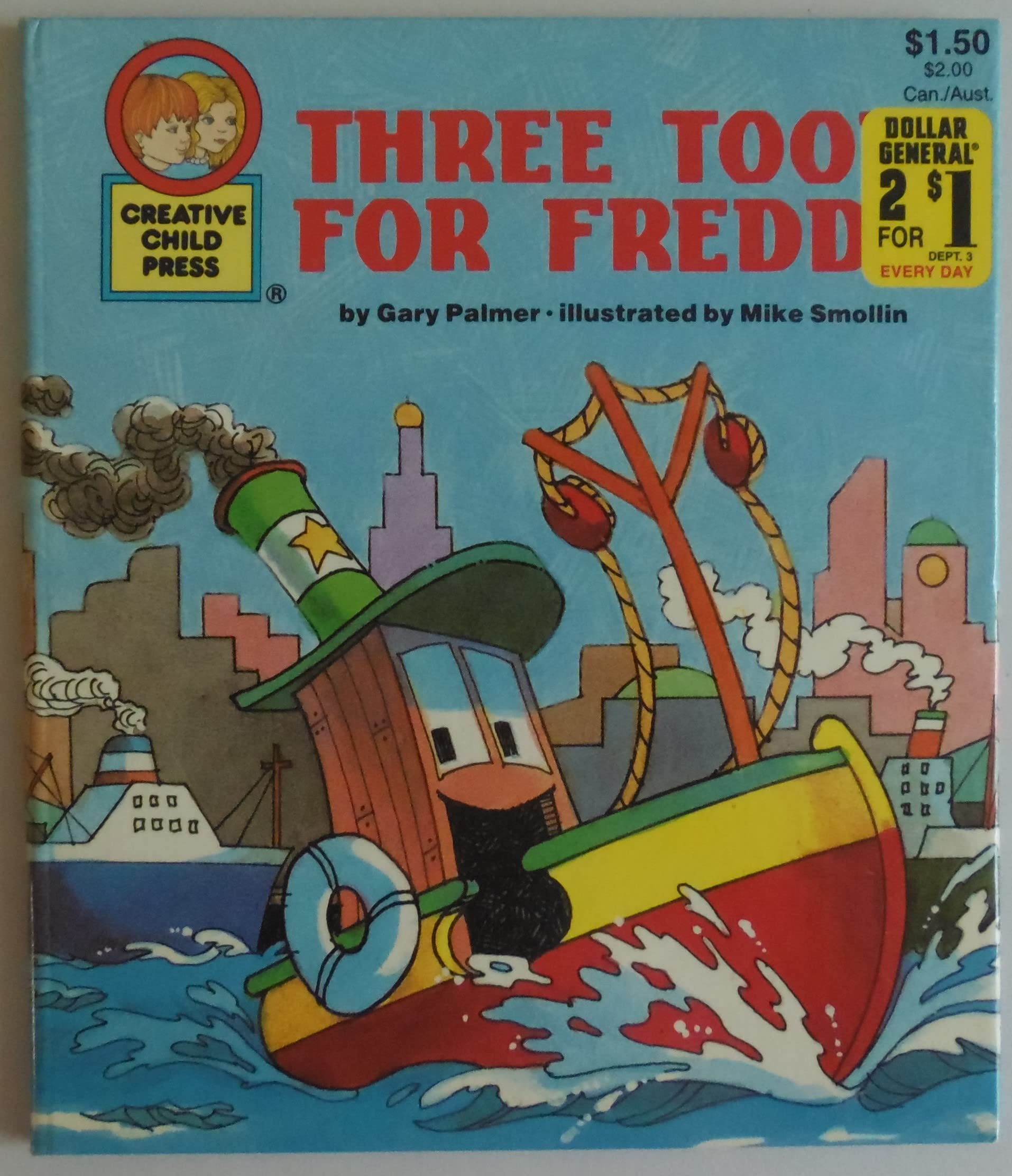 Three Toots For Freddie (Creative Child Press) Books