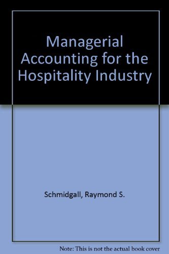 Managerial Accounting for the Hospitality Industry book