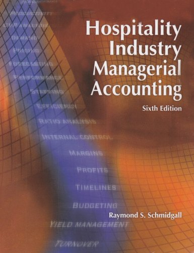 Hospitality Industry Managerial Accounting Business, Finance & Career