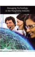 Managing Technology in the Hospitality Industry book