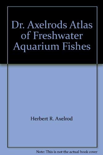 Atlas of Freshwater Aquarium Fish Pets