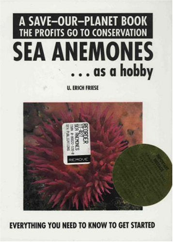 Sea Anemones...As a Hobby (Save Our Planet S.) Mathematics