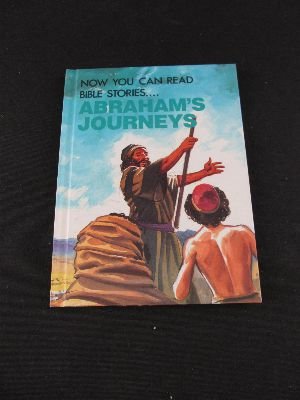 Abraham's journeys (Now you can read--Bible stories) Books