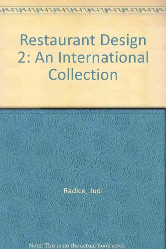 Restaurant Design 2: An International Collection Architecture