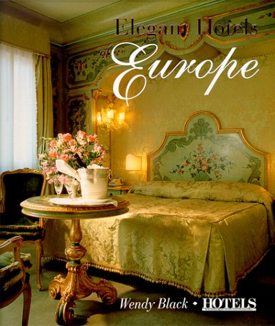 Elegant Hotels of Europe Architecture