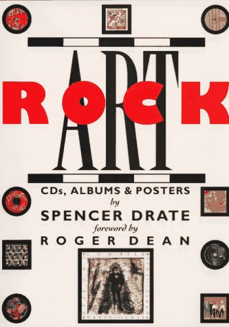 Rock Art: Cds, Albums & Posters (LIBRARY OF APPLIED DESIGN) Film, Art & Culture