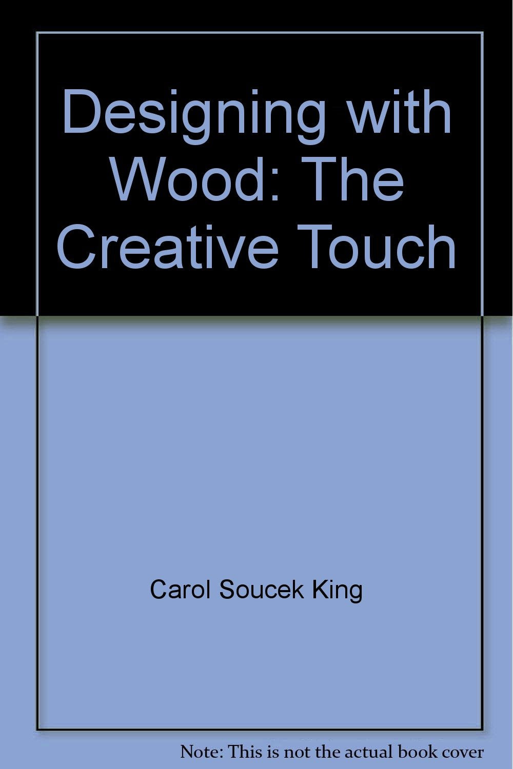 Designing with Wood: The Creative Touch (Designing with) Books