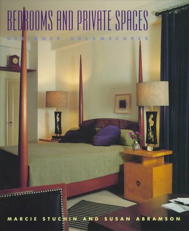 Bedrooms and Private Spaces: Designer Dreamscapes Architecture