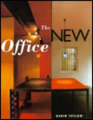 The New Office: Designs for Corporations, People & Technology Business, Finance & Career