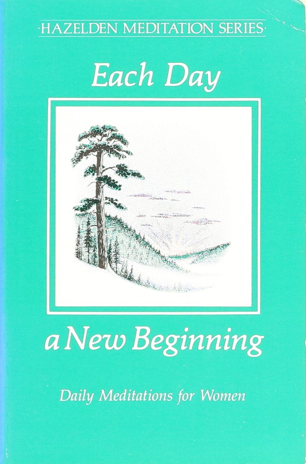 Each Day a New Beginning: Daily Meditations for Women Books