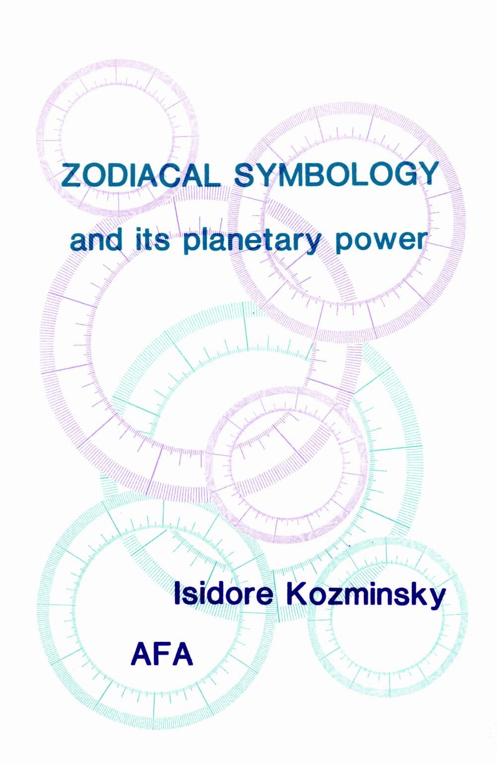 Zodiacal Symbology and Its Power Books