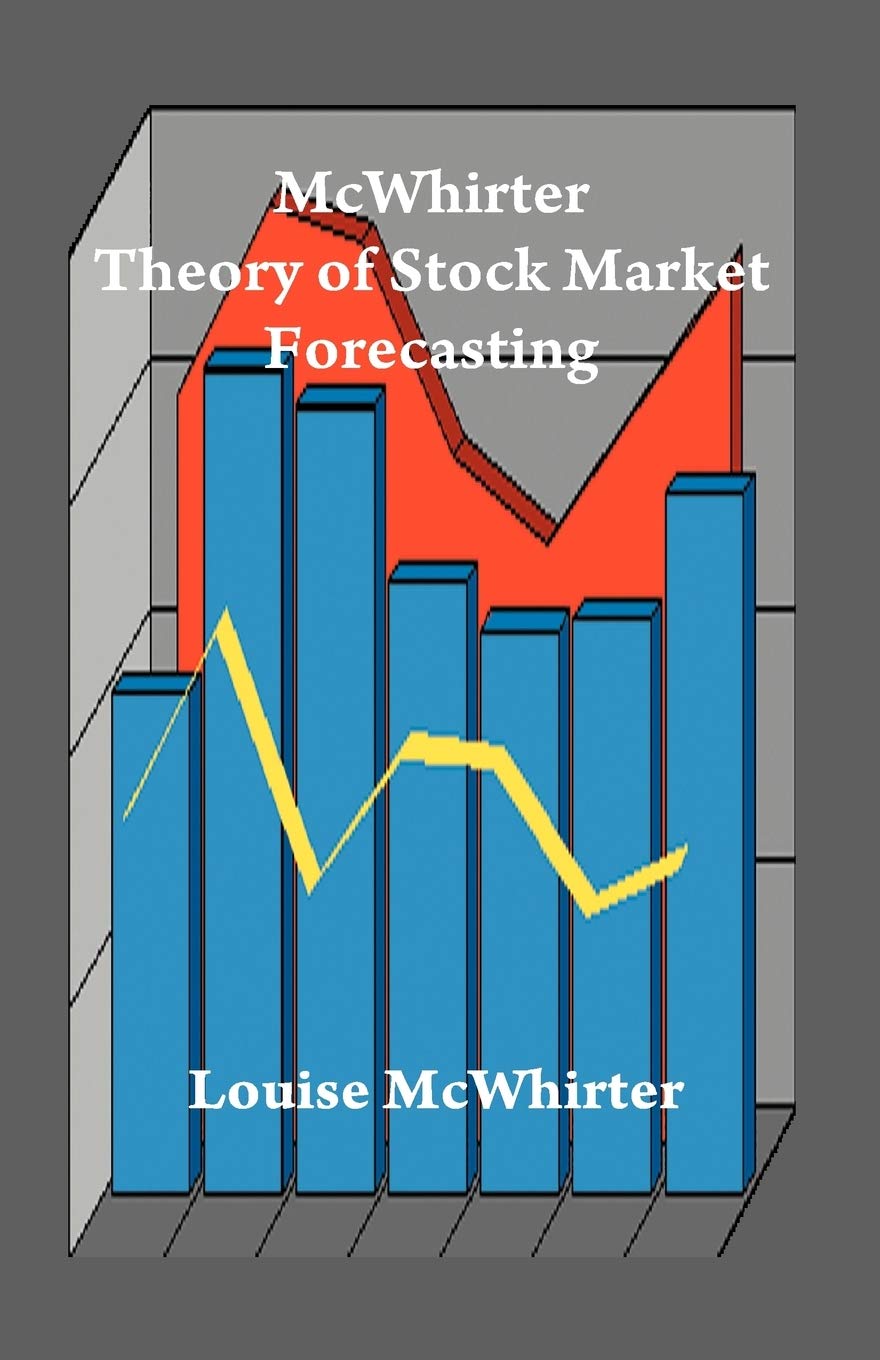 McWhirter Theory of Stock Market Forecasting Business, Finance & Career